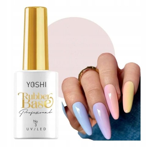 YOSHI Rubber Base 3 do paznokci pod hybrydę baza kauczukowa 10ml