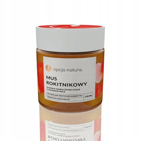 Mus do ciała Opcja Natura rokitnikowy zapach mandarynkowy 120 ml